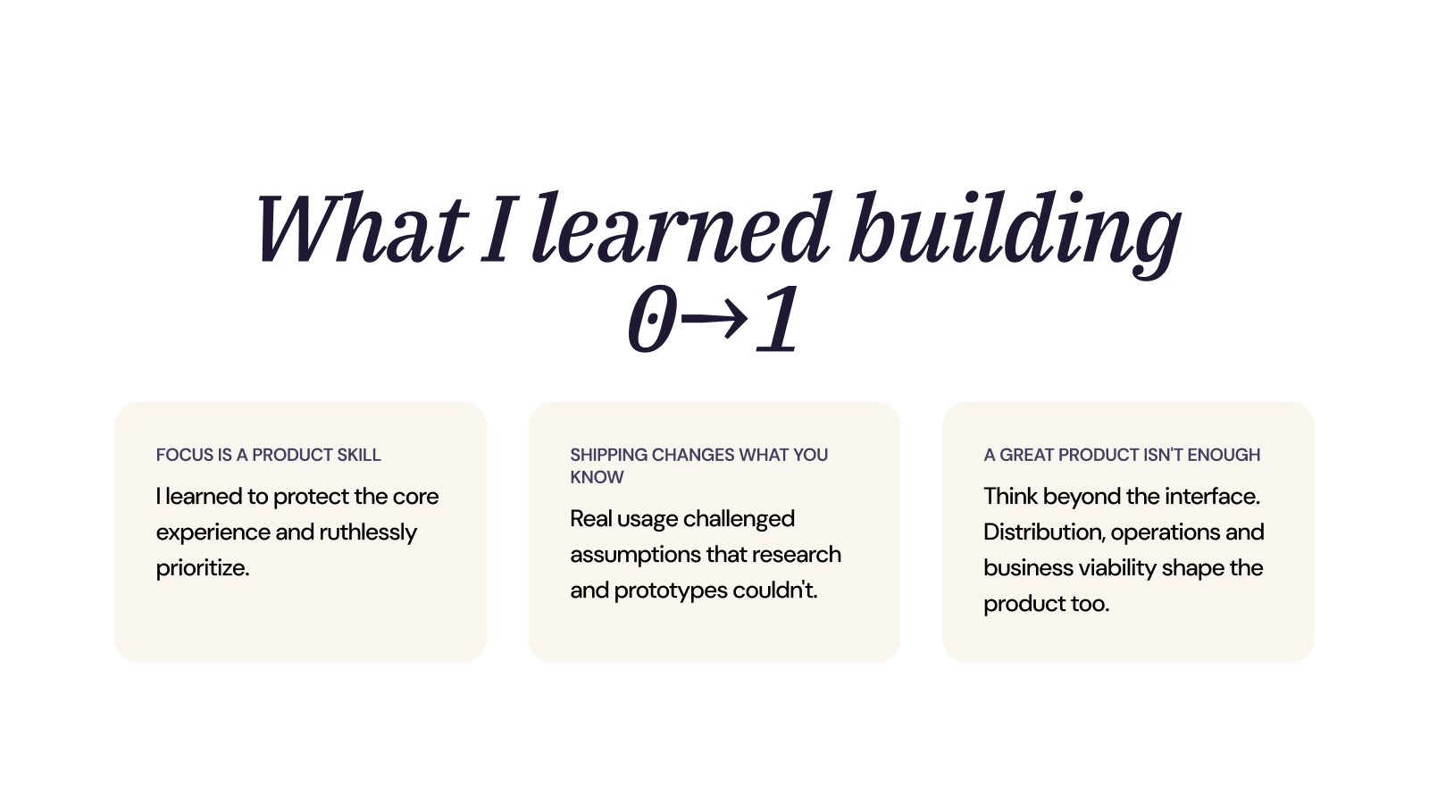 What I learned building 0 to 1